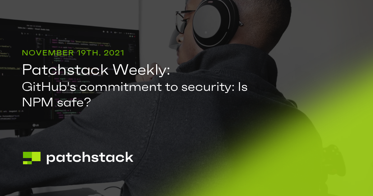 Patchstack Weekly, Week 46: Attackers Targeting Software Repositories ...