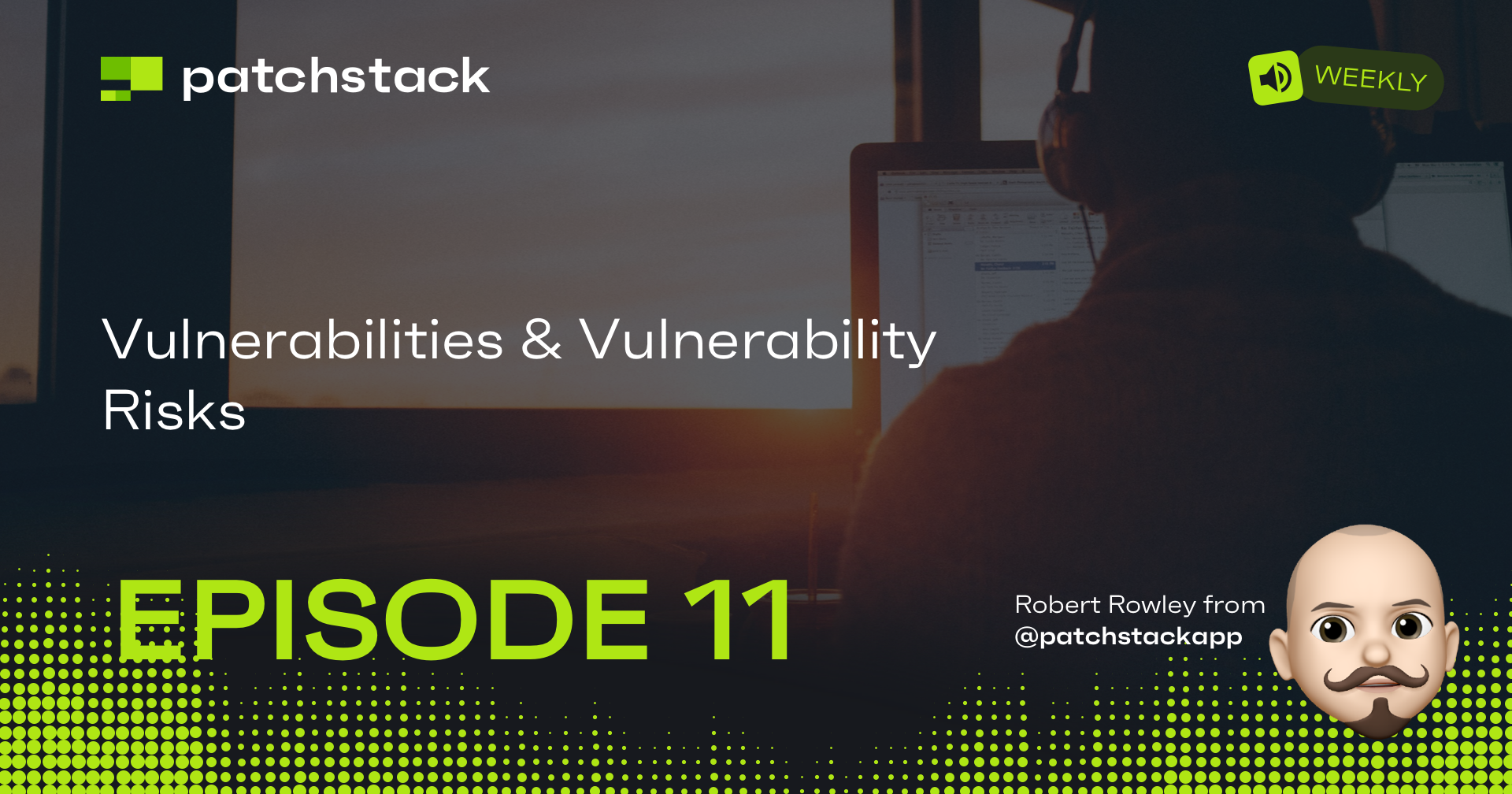 Patchstack Weekly, Week 07: Vulnerabilities & Vulnerability Risks ...
