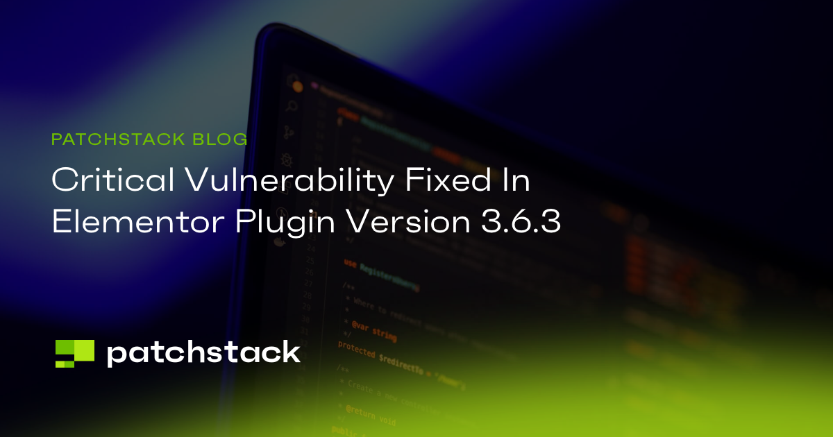 Critical Vulnerability Fixed In Elementor Plugin Version 3.6.3 - Patchstack