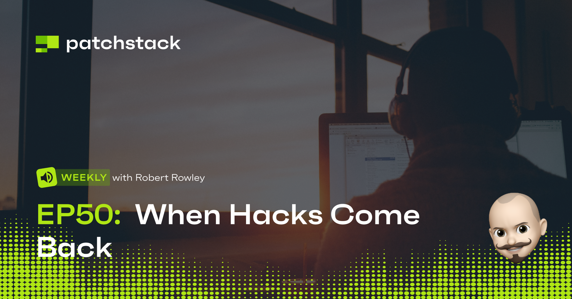 Patchstack Weekly #50: When Hacks Come Back