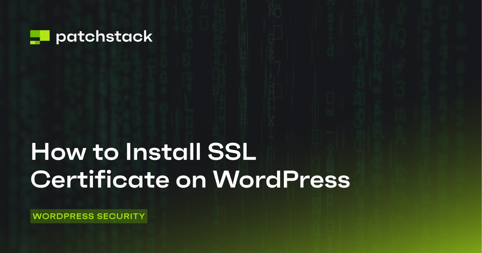 How to Install SSL Certificate on WordPress - Patchstack