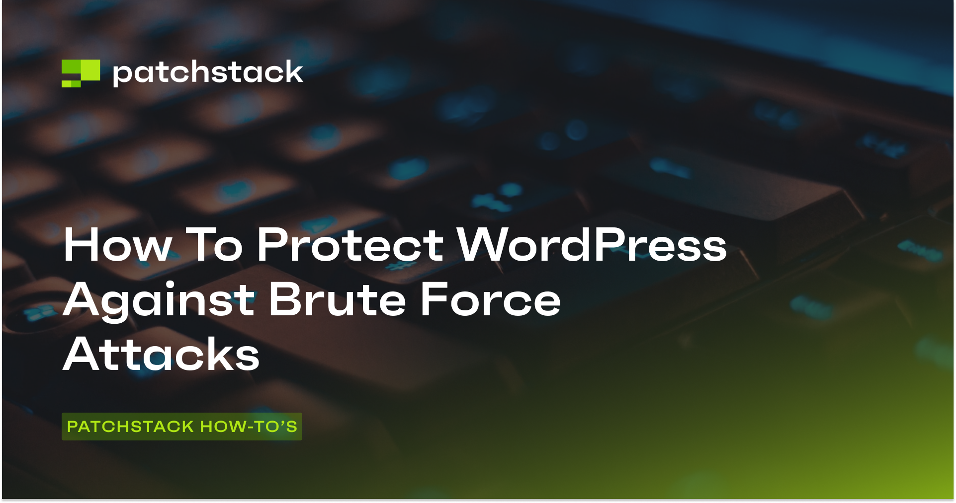 How To Protect WordPress Against Brute Force Attacks