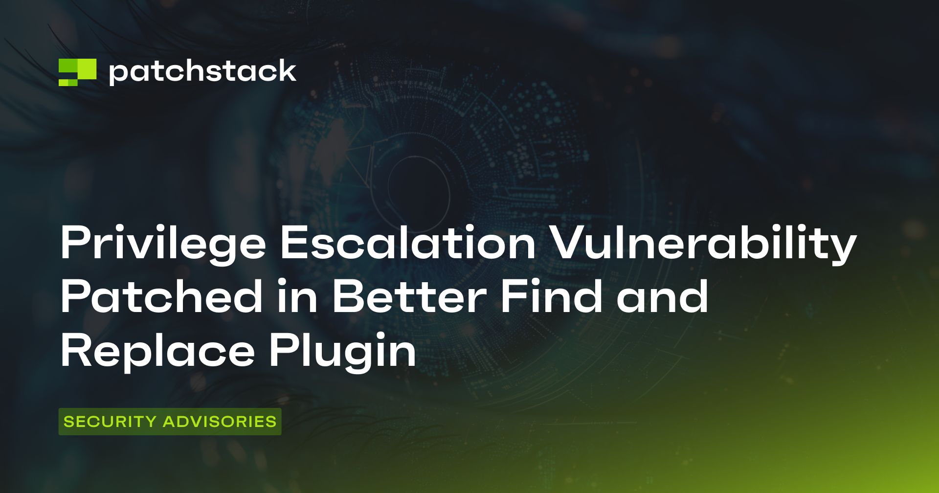 Privilege Escalation Vulnerability Patched in Better Find and Replace ...