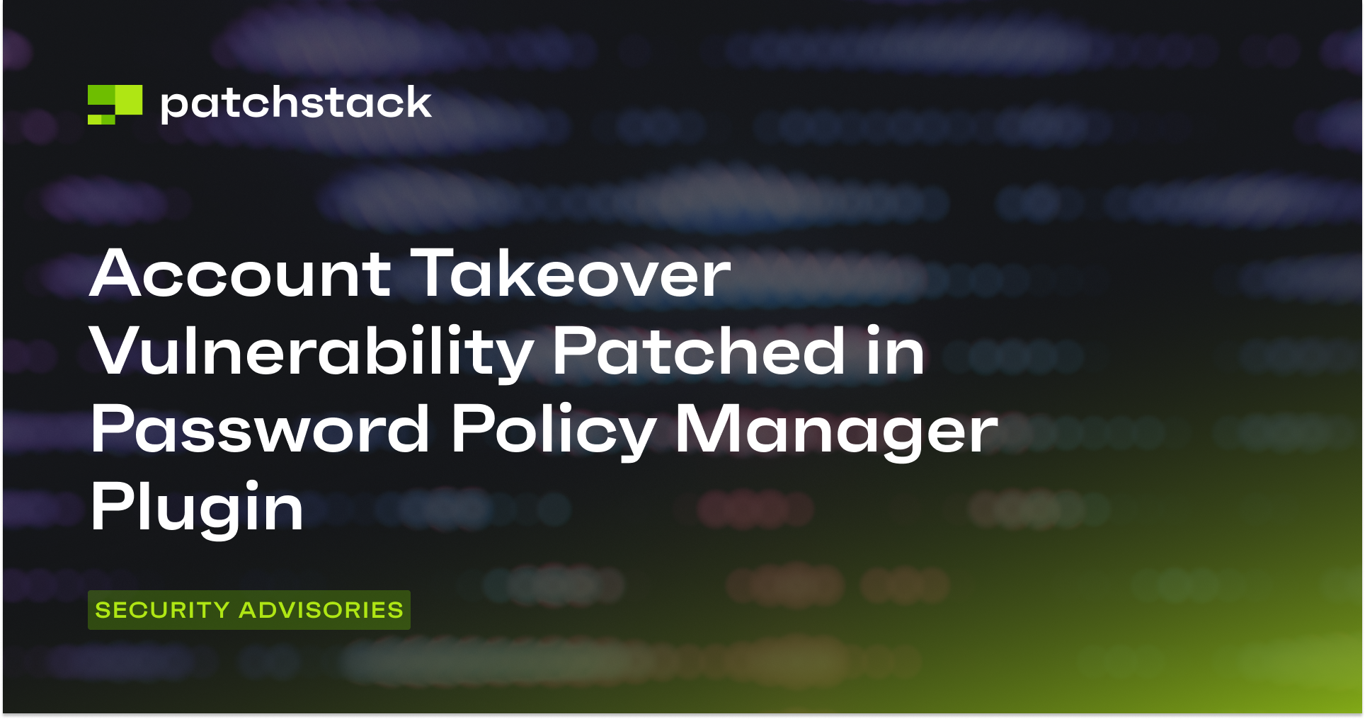 Account Takeover Vulnerability Patched in Password Policy Manager ...